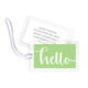 Just Saying Hello Luggage Tags Image 3 of 3